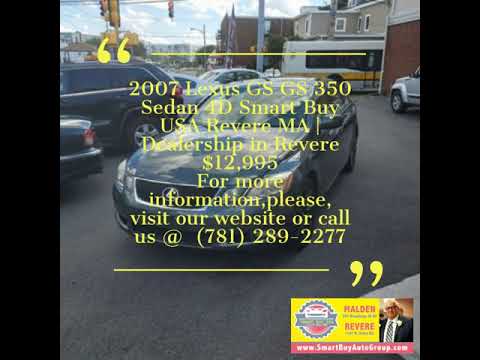 More information about "Video: 2007 Lexus GS GS 350 Sedan 4D Smart Buy USA Revere MA | Dealership in Revere"