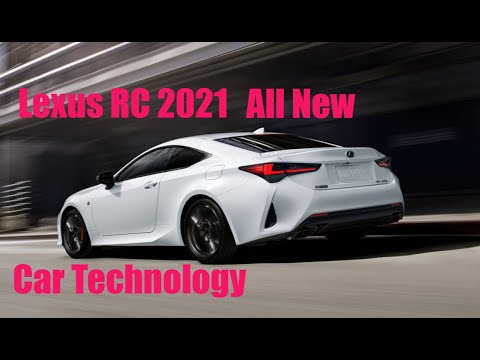 More information about "Video: Lexus RC 2021,New Lexus RC 2021 reviews,Lexus RC 2021 Photos,The photos of Lexus RC 2021,"