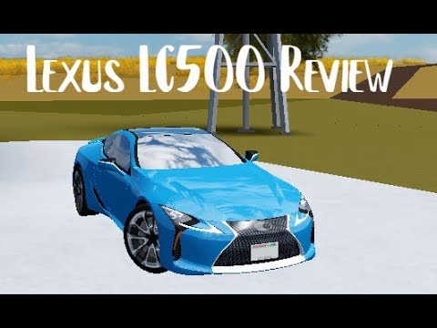 More information about "Video: Lexus LC500 2017 Review (Roblox Greenville)"